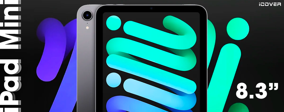 iPad Mini 8.3" 6ᵀᴴ Ӏ 2022